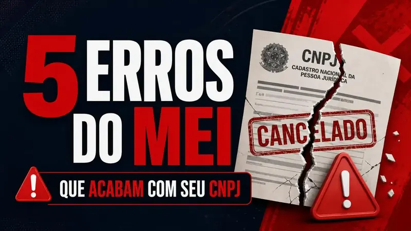 MEI: 5 erros que acabam com a vida do Microempreendedor Individual