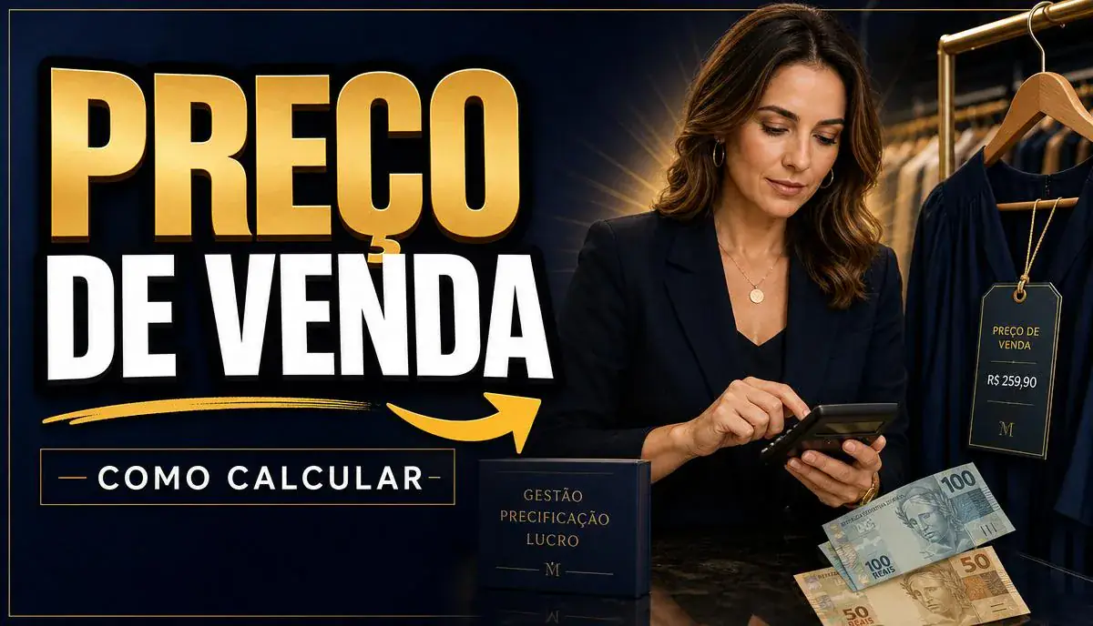 Como Calcular Preço de Venda de uma Roupa 2026